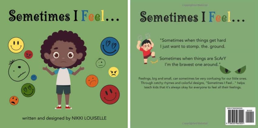Sometimes I Feel... bright green book cover and back cover with colorful hand-drawn faces expressing a variety of emotions